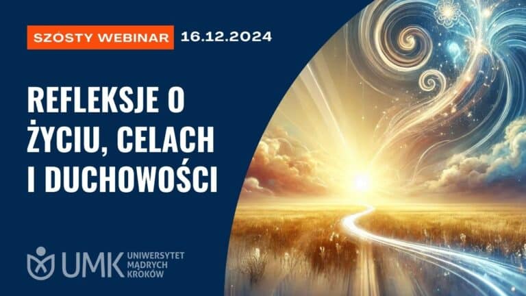 Refleksje o życiu, celach i duchowości